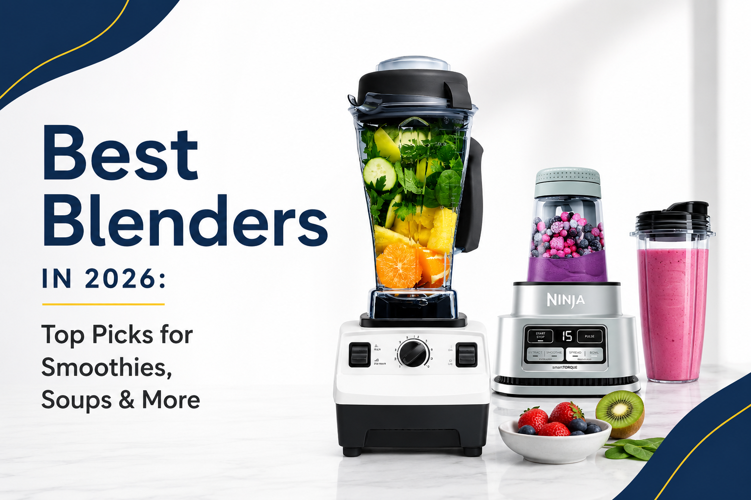 A selection of countertop blenders with fresh fruit and smoothie ingredients arranged on a clean white kitchen surface.